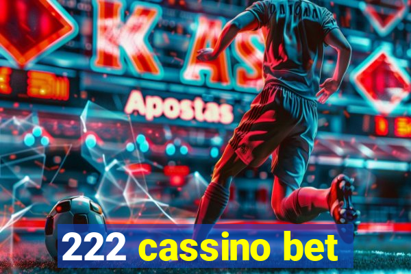 222 cassino bet